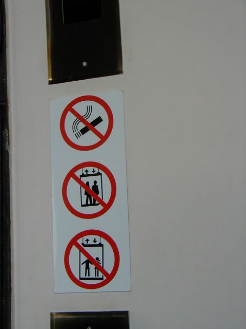 No one-legged or headless people may ride in elevator.
